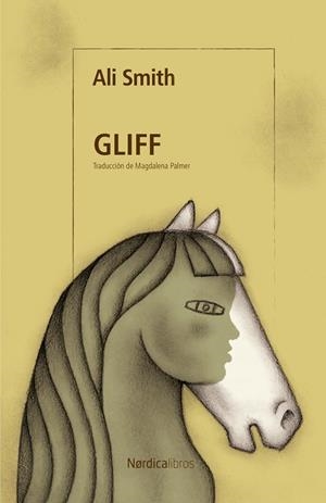 Gliff | 9791387563769 | Smith, Ali | Librería Castillón - Comprar libros online Aragón, Barbastro