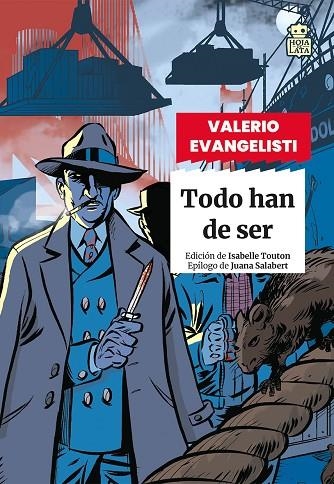 Todo han de ser | 9791387554101 | Evangelisti, Valerio | Librería Castillón - Comprar libros online Aragón, Barbastro