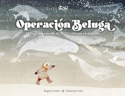 Operación Beluga | 9788419684370 | Castro Díaz, Ángela | Librería Castillón - Comprar libros online Aragón, Barbastro