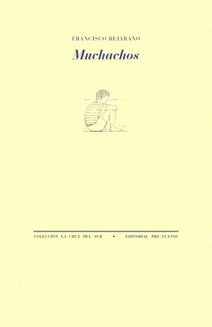 Muchachos | 9788410309784 | Bejarano, Francisco | Librería Castillón - Comprar libros online Aragón, Barbastro