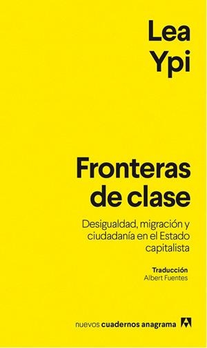Fronteras de clase | 9788433947901 | Ypi, Lea | Librería Castillón - Comprar libros online Aragón, Barbastro
