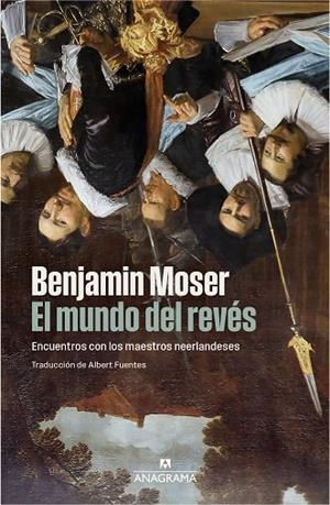 El mundo del revés | 9788433947864 | Moser, Benjamin | Librería Castillón - Comprar libros online Aragón, Barbastro