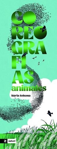 Coreografías animales | 9791387709518 | Solsona, Núria | Librería Castillón - Comprar libros online Aragón, Barbastro
