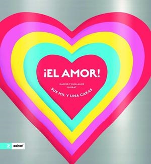 ¡El amor! | 9788419889881 | Duprat, Guillaume | Librería Castillón - Comprar libros online Aragón, Barbastro