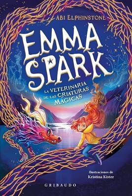 Emma Spark 1, la veterinaria de las criaturas mágicas | 9788412978285 | Elphinstone, Abi | Librería Castillón - Comprar libros online Aragón, Barbastro