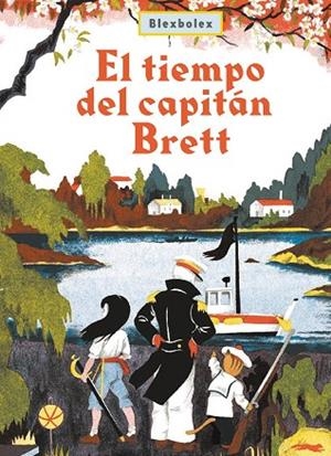 El tiempo del capitán Brett | 9791399040128 | Blexbolex | Librería Castillón - Comprar libros online Aragón, Barbastro