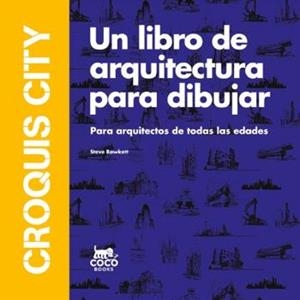 Croquis City | 9788412946871 | Bowkett, Steve | Librería Castillón - Comprar libros online Aragón, Barbastro