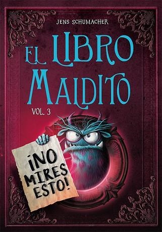 El libro maldito. Vol. 3 | 9788491458586 | Schumacher, Jens | Librería Castillón - Comprar libros online Aragón, Barbastro
