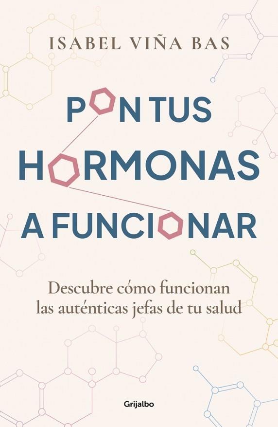 Pon tus hormonas a funcionar | 9788425365980 | Viña, Isabel | Librería Castillón - Comprar libros online Aragón, Barbastro