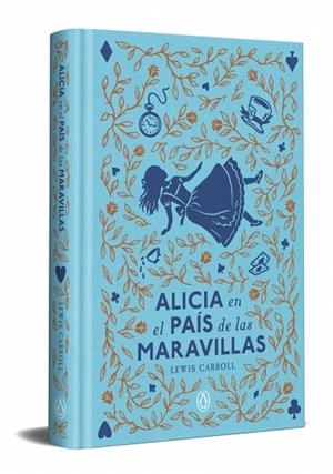 Alicia en el país de las maravillas (edición especial en tapa dura) | 9788491057772 | Carroll, Lewis | Librería Castillón - Comprar libros online Aragón, Barbastro