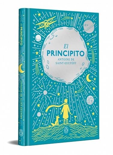 El Principito (edición especial en tapa dura) | 9788491057833 | Saint-Exupéry, Antoine de | Librería Castillón - Comprar libros online Aragón, Barbastro