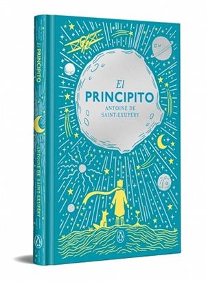 El Principito (edición especial en tapa dura) | 9788491057833 | Saint-Exupéry, Antoine de | Librería Castillón - Comprar libros online Aragón, Barbastro