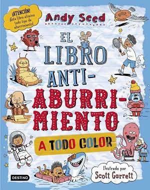 El libro antiaburrimiento. Edición especial a todo color | 9788408299219 | Seed, Andy | Librería Castillón - Comprar libros online Aragón, Barbastro