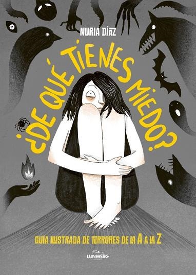 ¿De qué tienes miedo? | 9791387761165 | Díaz, Nuria | Librería Castillón - Comprar libros online Aragón, Barbastro