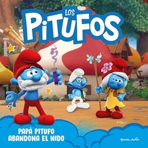 Los Pitufos. Papá Pitufo abandona el nido | 9788408309017 | Los Pitufos | Librería Castillón - Comprar libros online Aragón, Barbastro