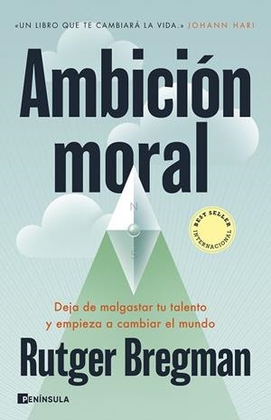 Ambición moral | 9788411004220 | Bregman, Rutger | Librería Castillón - Comprar libros online Aragón, Barbastro