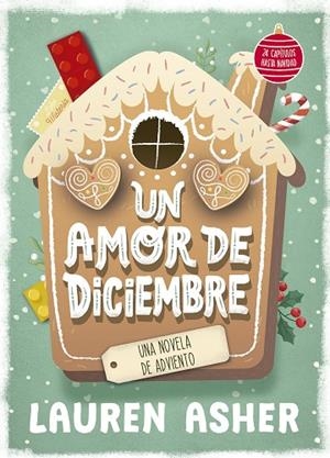Un amor de diciembre | 9788427054479 | Asher, Lauren | Librería Castillón - Comprar libros online Aragón, Barbastro