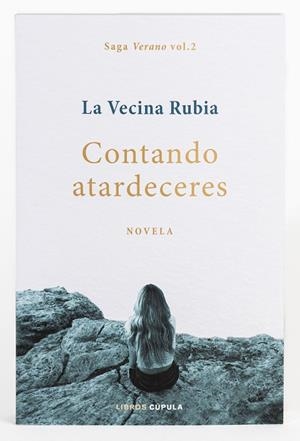 Contando atardeceres. Edición Select | 9788448045258 | La Vecina Rubia | Librería Castillón - Comprar libros online Aragón, Barbastro