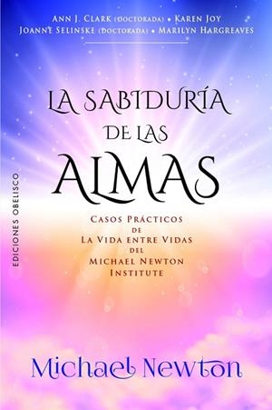 La sabiduría de las almas | 9788411723145 | The Newton Institute | Librería Castillón - Comprar libros online Aragón, Barbastro