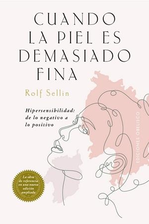 Cuando la piel es demasiado fina | 9788411723350 | Sellin, Rolf | Librería Castillón - Comprar libros online Aragón, Barbastro