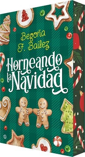Horneando la Navidad | 9788410479531 | Baílez, Begoña F. | Librería Castillón - Comprar libros online Aragón, Barbastro