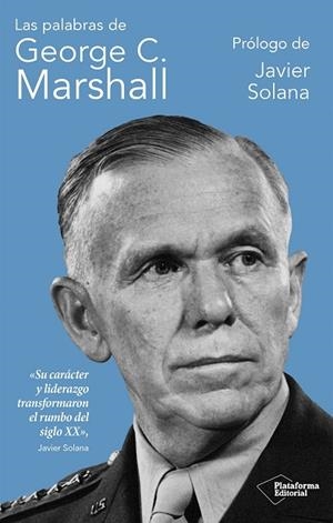 Las palabras de George C. Marshall | 9791387813499 | Marshall, George C. | Librería Castillón - Comprar libros online Aragón, Barbastro