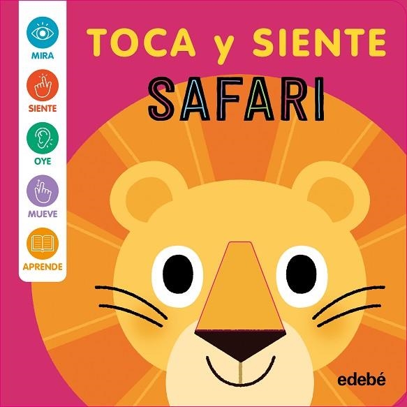SAFARI - TOCA Y SIENTE | 9788468375397 | Harkness, Rose | Librería Castillón - Comprar libros online Aragón, Barbastro
