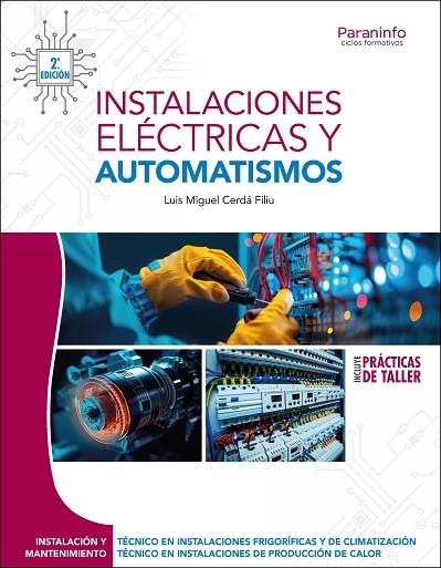 Instalaciones eléctricas y automatismos 2.ª edición 2025 | 9788428363464 | CERDÁ FILIU, LUIS MIGUEL | Librería Castillón - Comprar libros online Aragón, Barbastro