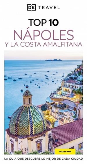 Nápoles y la Costa Amalfitana (Guías Visuales TOP 10) | 9780241772058 | DK | Librería Castillón - Comprar libros online Aragón, Barbastro