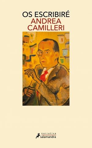 Os escribiré | 9788419851796 | Camilleri, Andrea | Librería Castillón - Comprar libros online Aragón, Barbastro