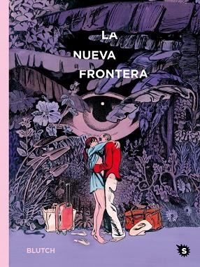 La nueva frontera | 9788412572810 | Blutch | Librería Castillón - Comprar libros online Aragón, Barbastro
