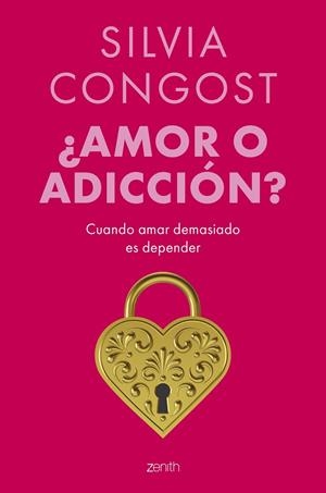 ¿Amor o adicción? | 9788408307921 | Congost, Silvia | Librería Castillón - Comprar libros online Aragón, Barbastro
