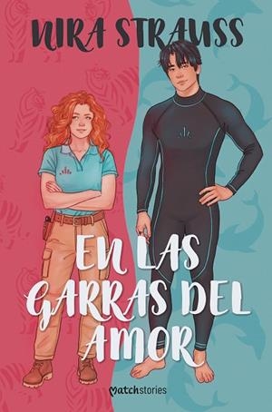 En las garras del amor | 9788408309215 | Strauss, Nira | Librería Castillón - Comprar libros online Aragón, Barbastro