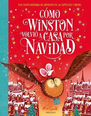 Cómo Winston volvió a casa por Navidad | 9788414065419 | Smith, Alex T. | Librería Castillón - Comprar libros online Aragón, Barbastro