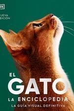 EL GATO. ENCICLOPEDIA DEFINITIVA | 9788410101722 | Vv.Aa.3 | Librería Castillón - Comprar libros online Aragón, Barbastro