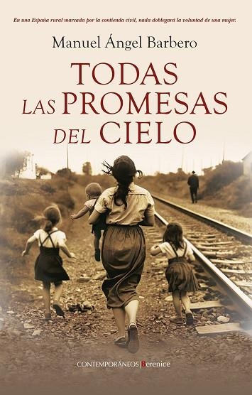 Todas las promesas del cielo | 9788410356771 | Manuel Ángel Barbero | Librería Castillón - Comprar libros online Aragón, Barbastro