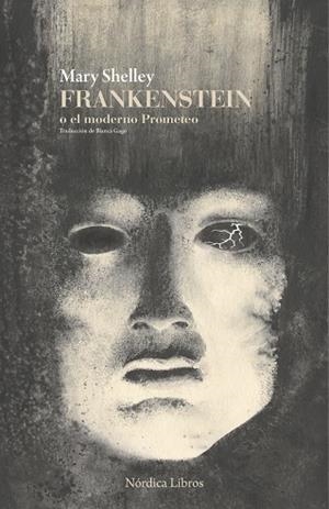 Frankenstein o el moderno Prometo | 9791387922108 | Shelley, Mary | Librería Castillón - Comprar libros online Aragón, Barbastro