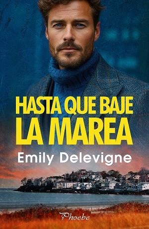 Hasta que baje la marea | 9791387787424 | Delevigne, Emily | Librería Castillón - Comprar libros online Aragón, Barbastro