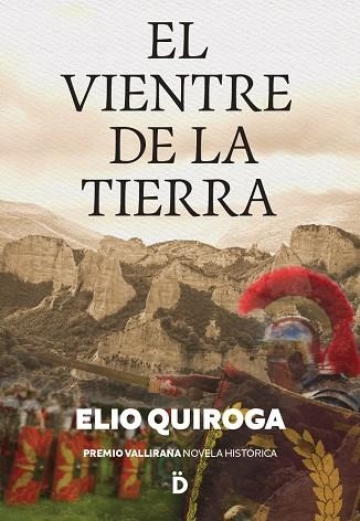 El vientre de la tierra | 9788418011573 | Quiroga, Elio | Librería Castillón - Comprar libros online Aragón, Barbastro