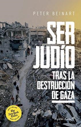 Ser judío después de la destrucción de Gaza. | 9791399105766 | Beinart, Peter | Librería Castillón - Comprar libros online Aragón, Barbastro