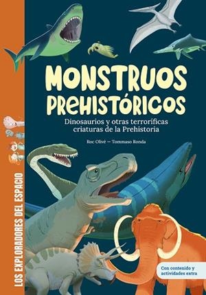 Monstruos prehistóricos | 9788413615448 | Olivé, Roc | Librería Castillón - Comprar libros online Aragón, Barbastro