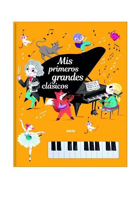 Libro piano. Mis primeros grandes Clásicos | 9782733868515 | Librería Castillón - Comprar libros online Aragón, Barbastro