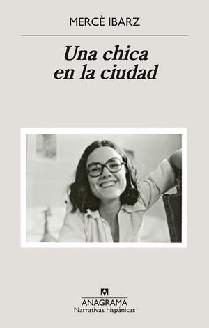 Una chica en la ciudad | 9788433947994 | Ibarz, Mercè | Librería Castillón - Comprar libros online Aragón, Barbastro
