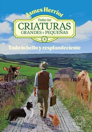 Todas las criaturas grandes y pequeñas -3- | 9788410323834 | Herriot, James | Librería Castillón - Comprar libros online Aragón, Barbastro