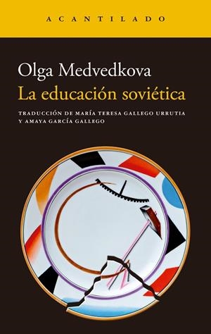La educación soviética | 9788419958938 | Medvedkova, Olga | Librería Castillón - Comprar libros online Aragón, Barbastro