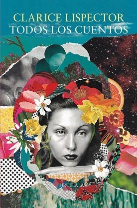Todos los cuentos | 9791387688547 | Lispector, Clarice | Librería Castillón - Comprar libros online Aragón, Barbastro