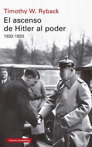 El ascenso de Hitler al poder | 9791387605179 | Ryback, Timothy W. | Librería Castillón - Comprar libros online Aragón, Barbastro