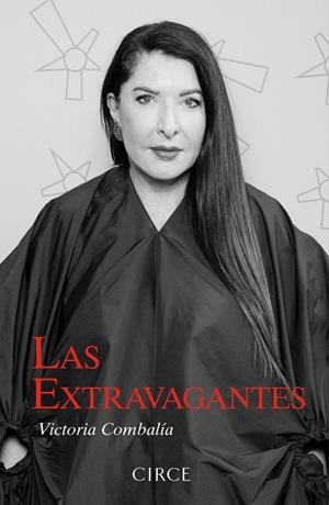 Las extravagantes | 9788477653240 | Combalía, Victoria | Librería Castillón - Comprar libros online Aragón, Barbastro
