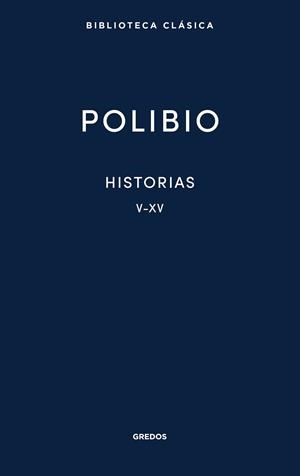 Historias. Libros V-XV | 9788424941253 | Polibio | Librería Castillón - Comprar libros online Aragón, Barbastro