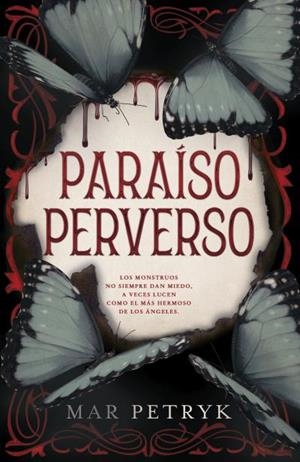 Paraíso perverso | 9788415955276 | Mar Petryk | Librería Castillón - Comprar libros online Aragón, Barbastro